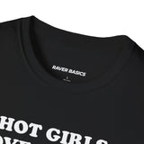Hot Girls Love Techno (Unisex)