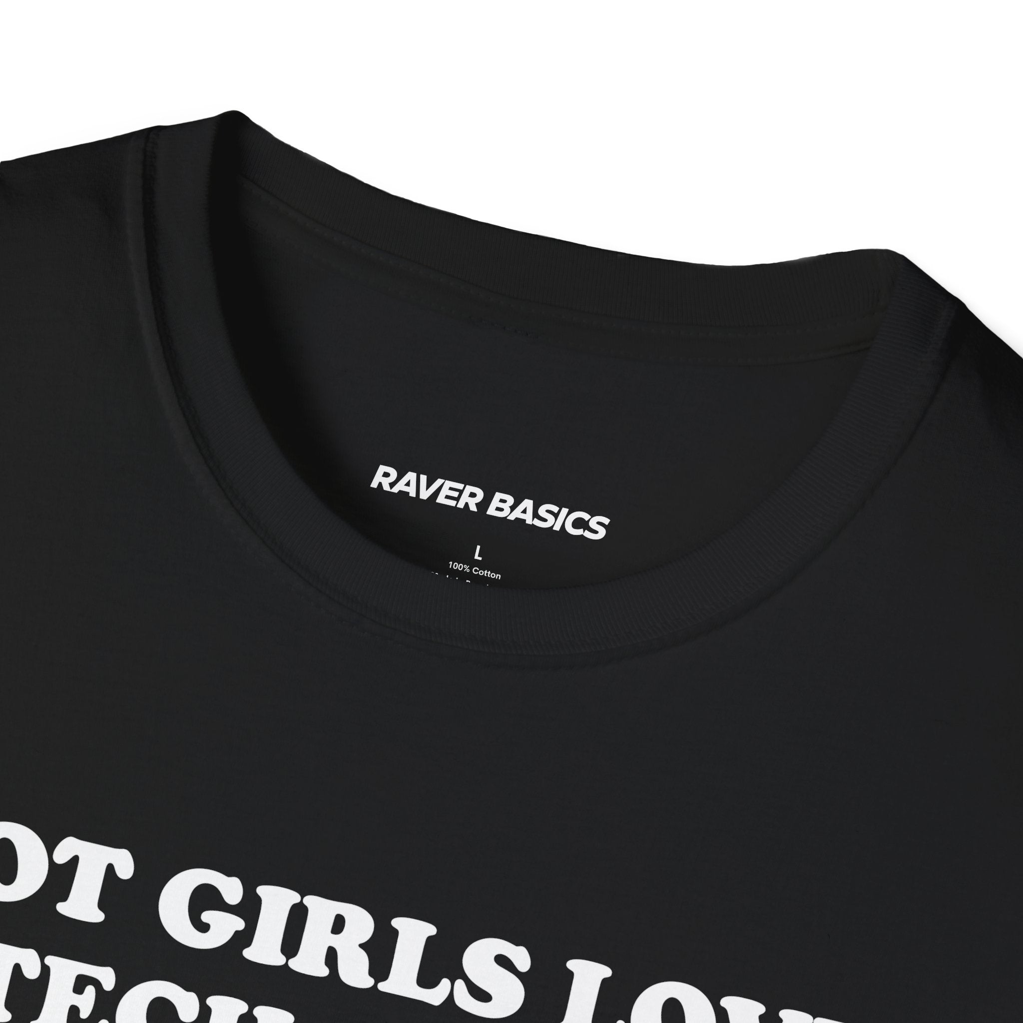 Hot Girls Love Tech House (Unisex)