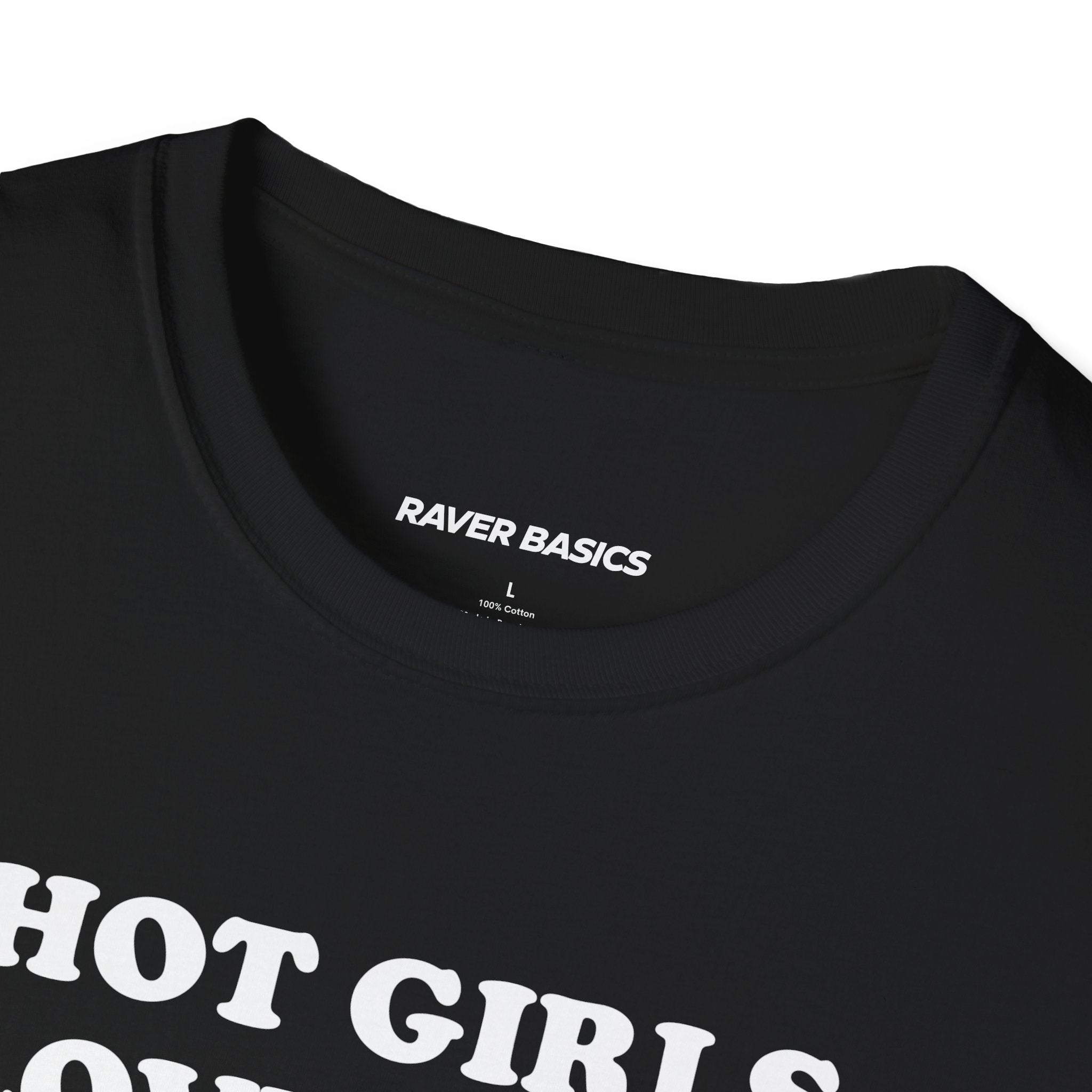 Hot Girls Love Bass (Unisex)