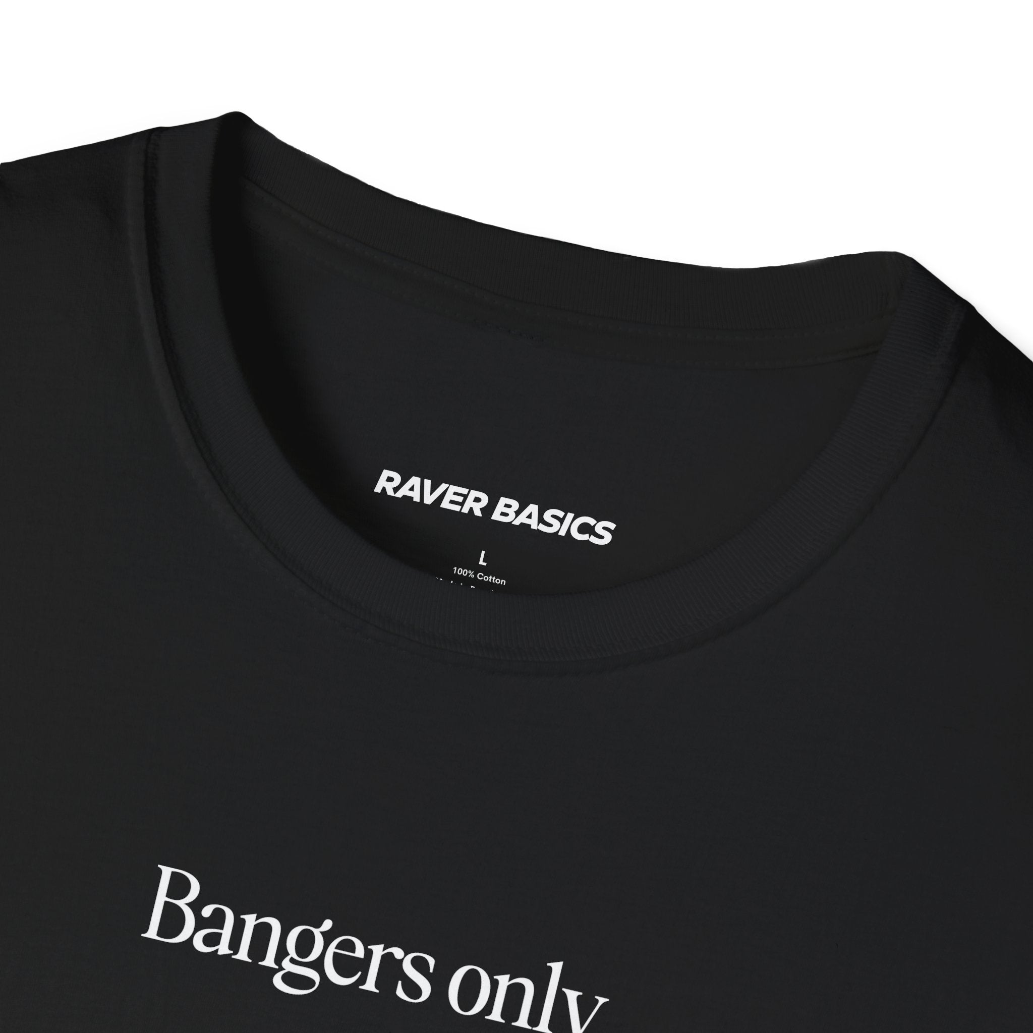 Bangers Only (Unisex)
