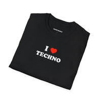 I ❤️ Techno (Unisex)