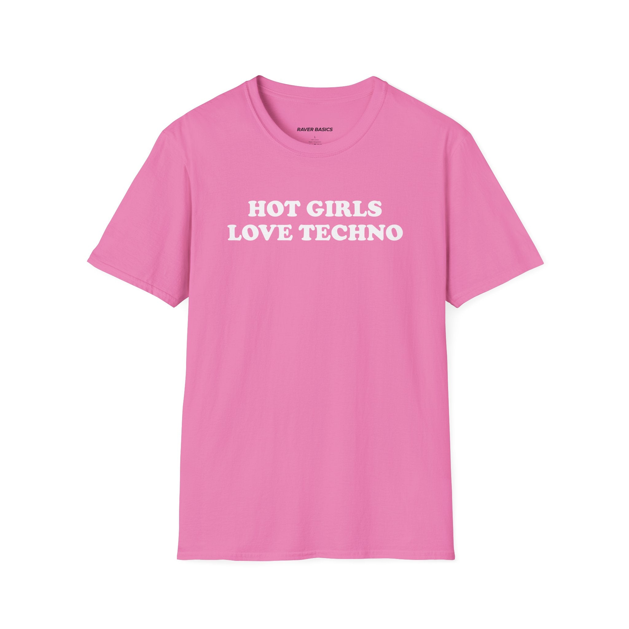 Hot Girls Love Techno (Unisex)