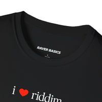 I ❤️ Riddim - Small Text (Unisex)