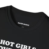 Hot Girls Love Riddim (Unisex)