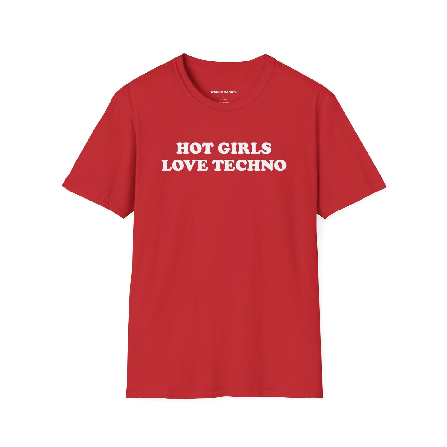 Hot Girls Love Techno (Unisex)