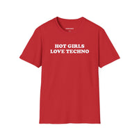 Hot Girls Love Techno (Unisex)