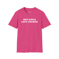 Hot Girls Love Techno (Unisex)