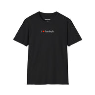 I ❤️ Hardstyle - Small Text (Unisex)