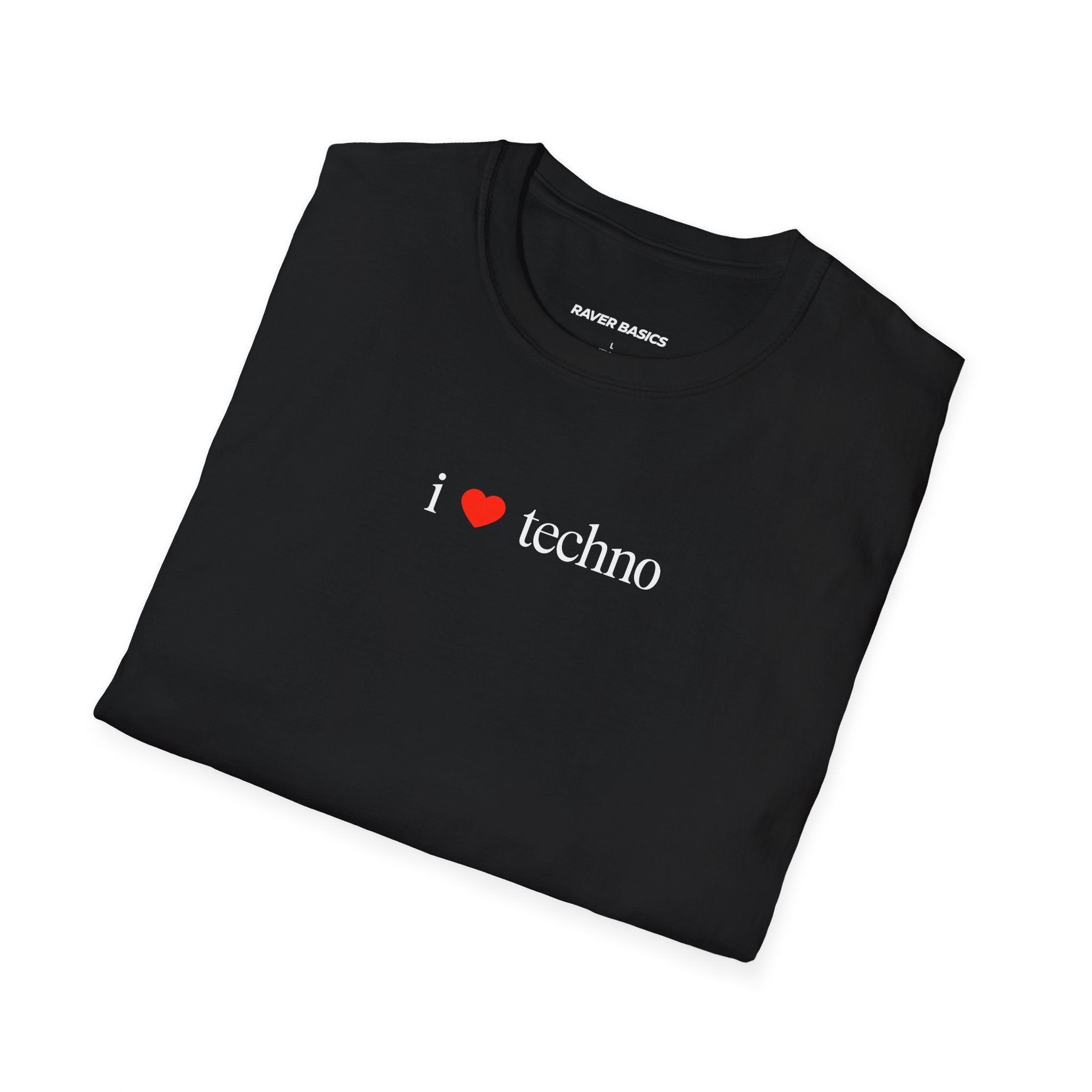 I ❤️ Techno - Small Text (Unisex)