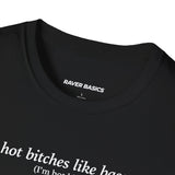 Hot Bitches Like Bass (Unisex)