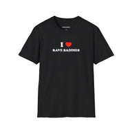 I ❤️ Rave Baddies (Unisex)