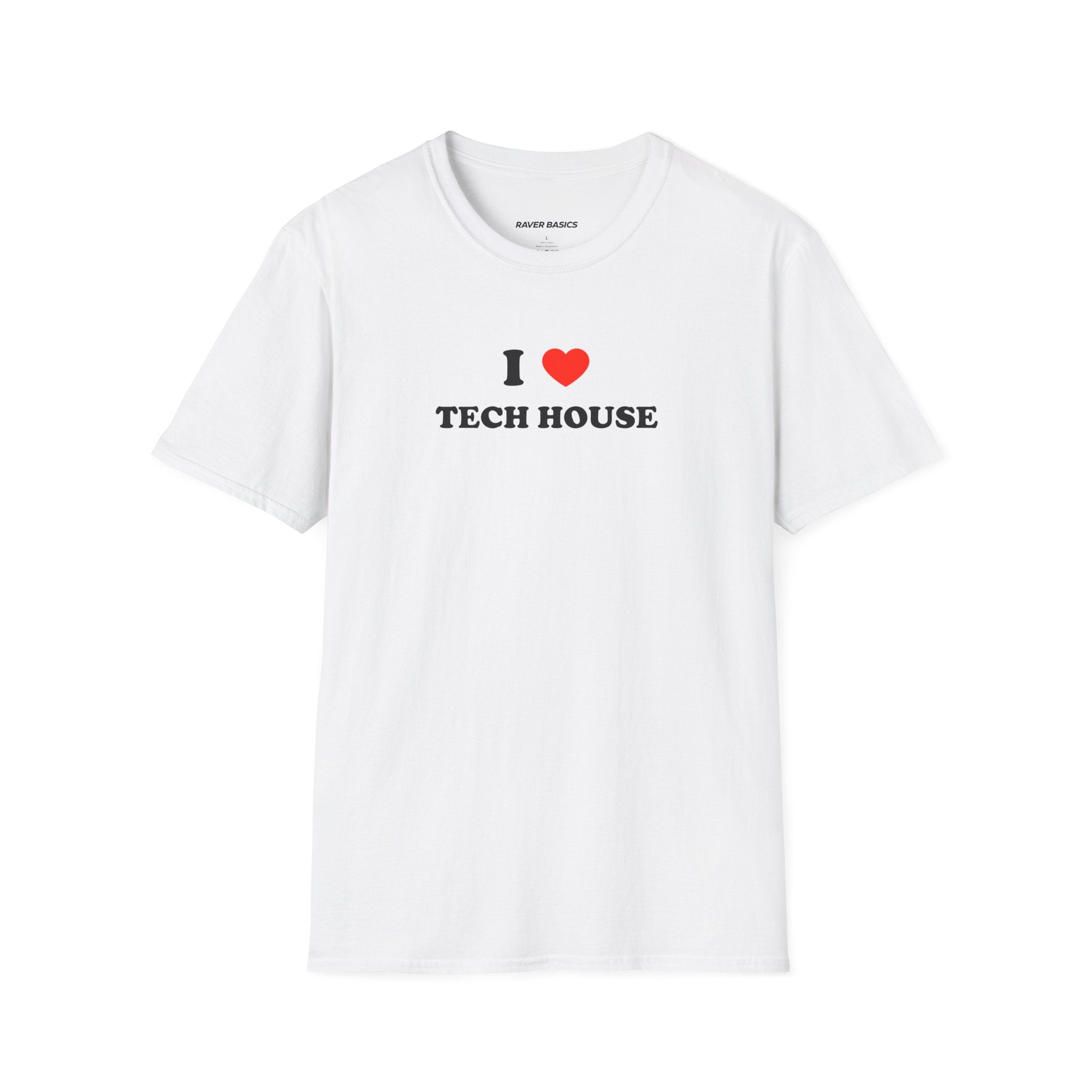I ❤️ Tech House (Unisex)