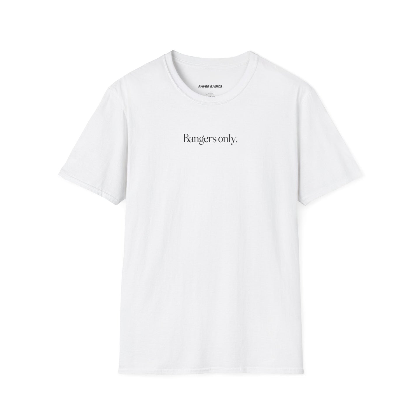 Bangers Only (Unisex)