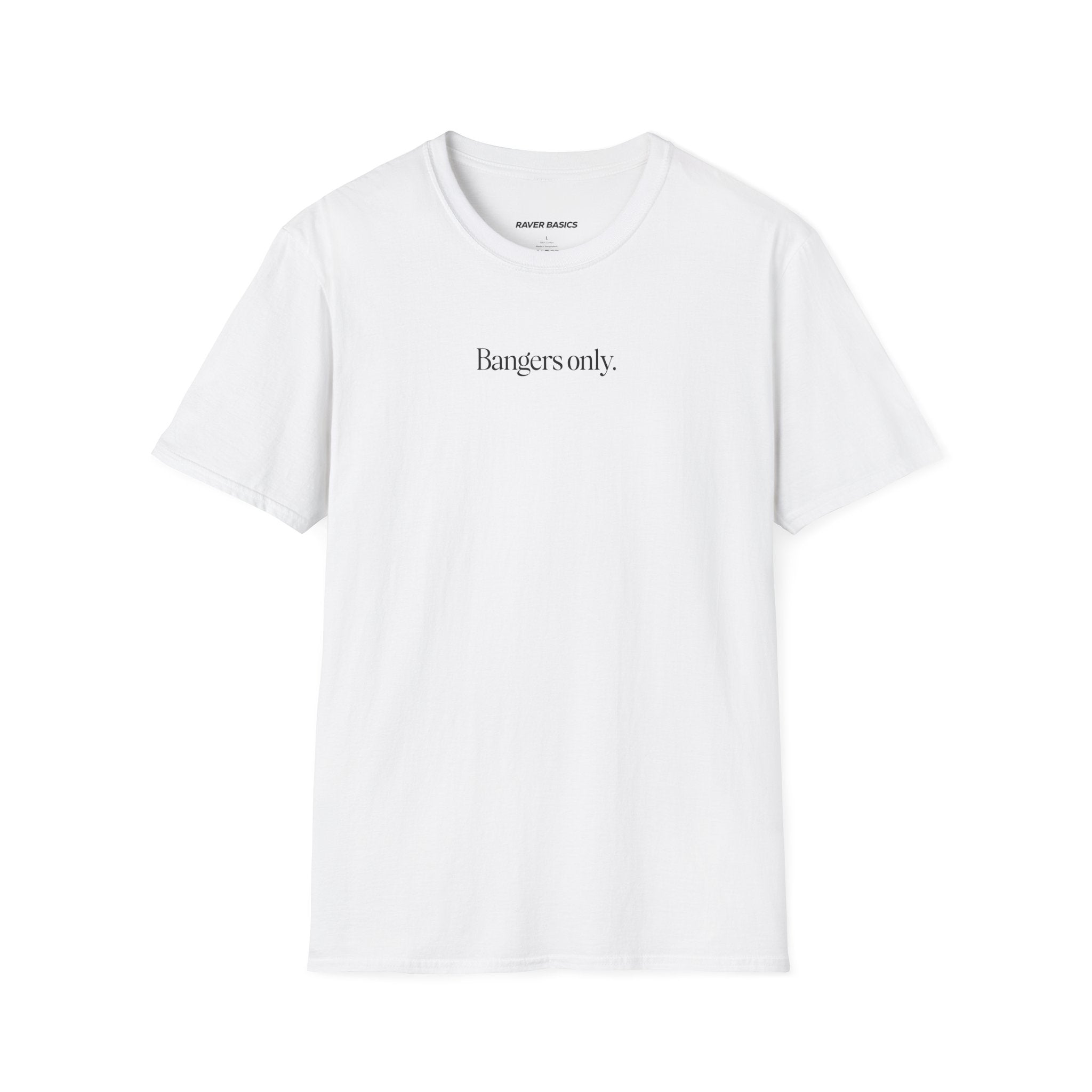 Bangers Only (Unisex)