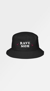 Rave Mom - Bucket Hat (Embroidered)