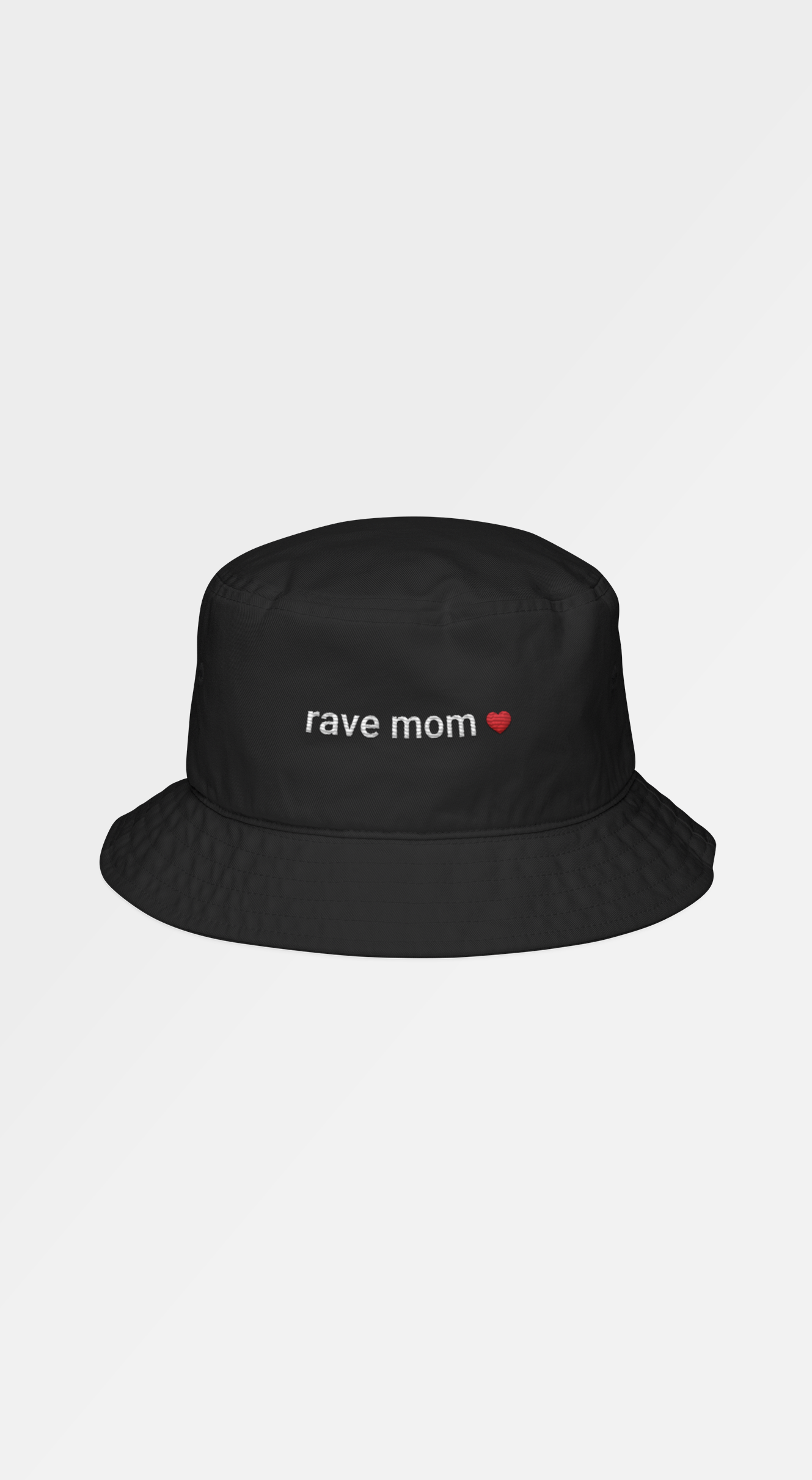 Rave Mom ❤️ - Bucket Hat (Embroidered)